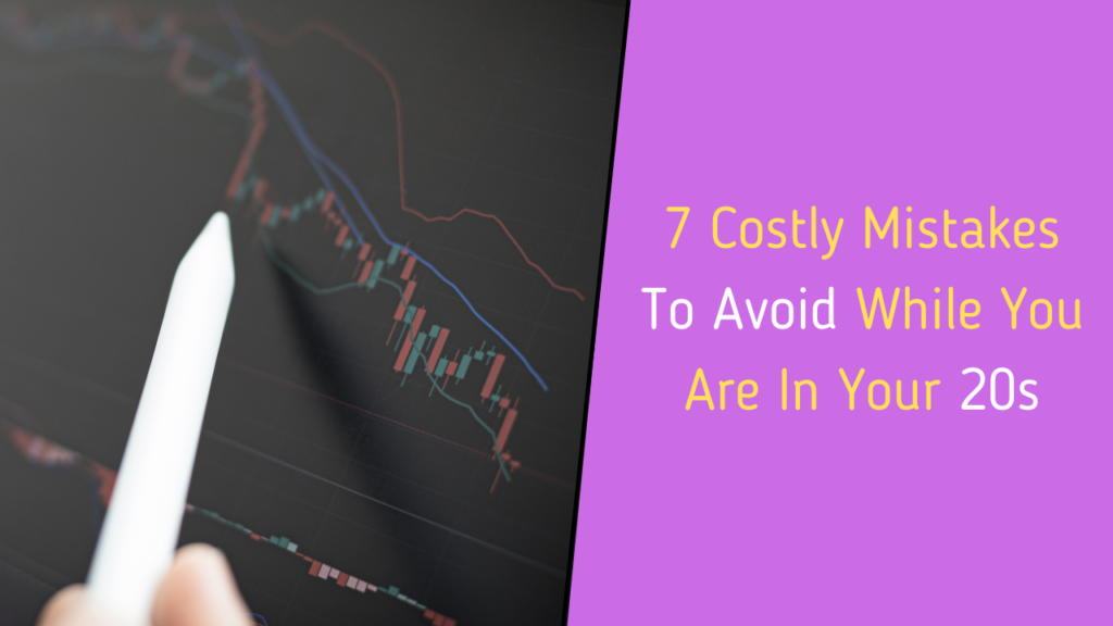 7 Ways You Are Losing Your Money Costly Mistakes To Avoid