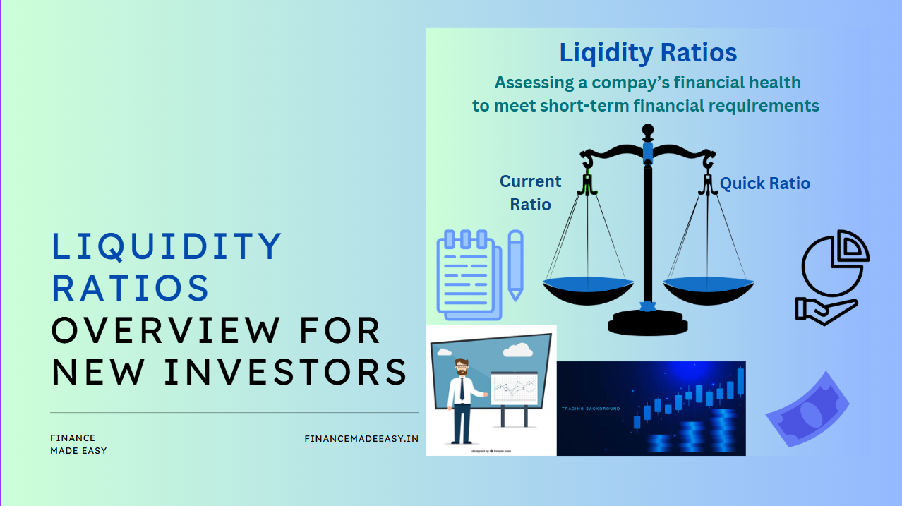 Liquidity Ratios Overview for New Investors